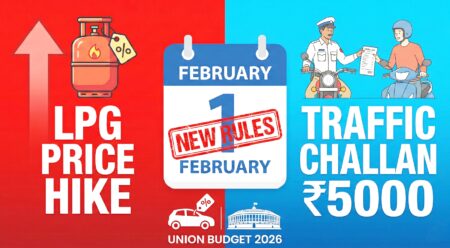1 February 2026 New Rules LPG Traffic Challan Budget